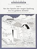 Image de Chinas Geschichte im Comic - China durch seine Geschichte verstehen - Band 2: Von der Epoche der lan