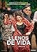 Llenos De Vida [DVD]