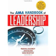 The AMA Handbook of Leadership by Marshall Goldsmith (2010-01-13)