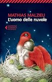  L\'uomo delle nuvole (Italian Edition)