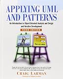 Applying UML and Patterns: An Introduction to Object-Oriented Analysis and Design and Iterative Deve