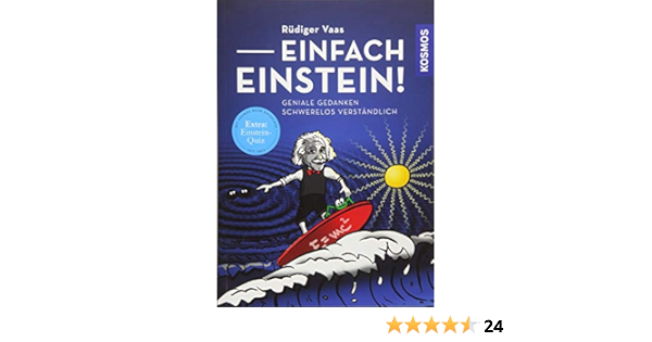 Einfach Einstein Geniale Gedanken Schwerelos Verstandlich Amazon De Vaas Rudiger Bucher