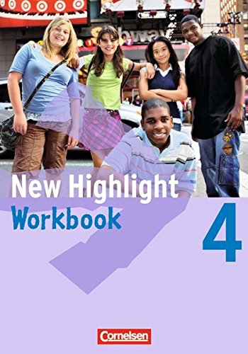Download New Highlight - Allgemeine Ausgabe: Band 4: 8. Schuljahr - Workbook Download New Highlight - Allgemeine Ausgabe: Band 4: 8. Schuljahr - Workbook
