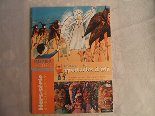 Les spectacles d'été