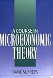 Course Microeconomic Theory Course Microeconomic Theory