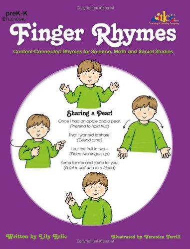 Finger Rhymes: Content-Connected Rhymes for Science, Math and Social Studies