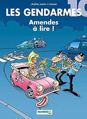Les Gendarmes, Tome 10 : Amendes à lire !