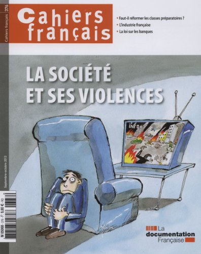 couverture de : Cahiers fran&ccedil;ais, n  376 : la societe et ses violences