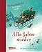 Alle Jahre wieder - Weihnachtslieder für die ganze Familie by Wiebke Andersen, Almud Kunert