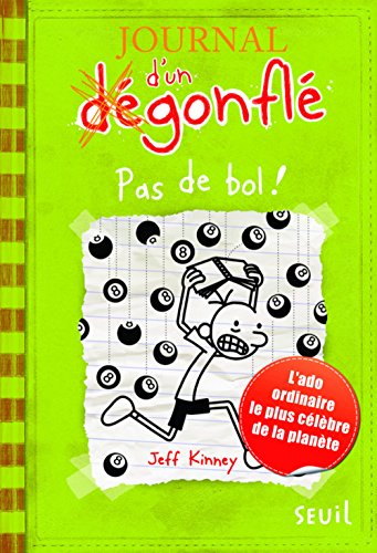 Pas de bol !. Journal d'un dégonflé, tome 8 (8) en ligne