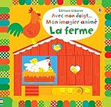 Avec mon doigt... Mon imagier animé - La ferme
