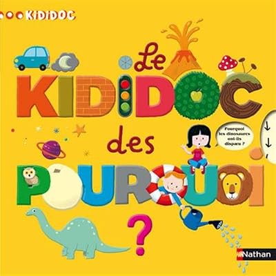 Nathan Le Kididoc des pourquoi ?
