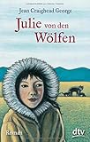Julie von den Wölfen: Roman by 
