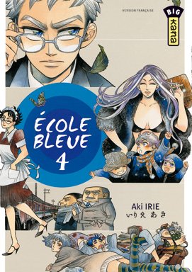 Ecole bleue — Tome 4