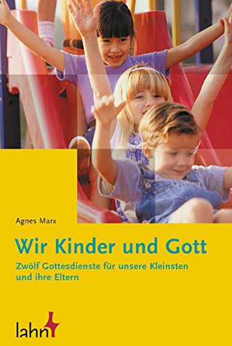 Download Wir Kinder und Gott