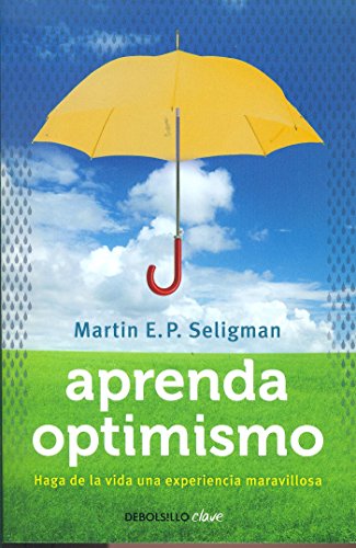 Download Aprenda optimismo: Haga de la vida una experiencia maravillosa (CLAVE) Download Aprenda optimismo: Haga de la vida una experiencia maravillosa (CLAVE)
