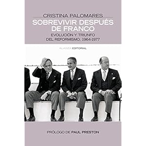Sobrevivir después de Franco (Alianza Ensayo)
