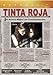 Tinta Roja [Import USA Zone 1]