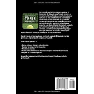 Barras de Proteina Caseras para Acelerar el Desarrollo de Musculo para Tenis: Aumente naturalmente el crecimiento de musculo y disminuya la grasa para