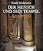 Produktbild Der Mensch und sein Tempel: Ägypten