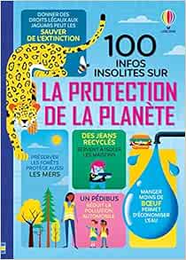 couverture de : 100 infos insolites sur la protection de la plan&egrave;te