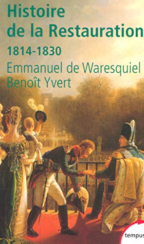 Télécharger Histoire de la restauration, 1814-1830 Livre eBook France