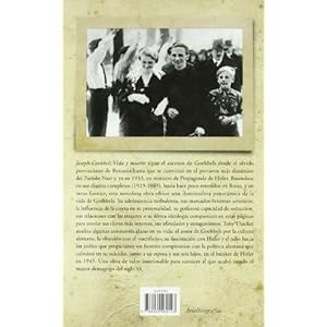 Joseph Goebbels : vida y muerte (Biografías)