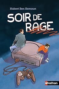 Soir de rage par Ben Kemoun