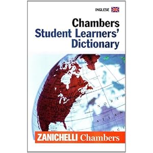 Chambers student learners' dictionary. Con CD-ROM
