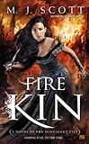 Image de Fire Kin: A Novel of the Half-Light City