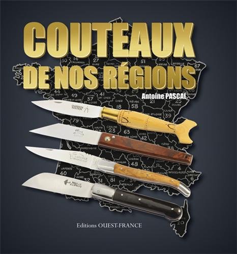 couverture de : Couteaux de nos r&eacute;gions