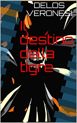 Download Il destino della tigre (Legendary Monster Squad) Download Il destino della tigre (Legendary Monster Squad)