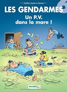 jaquette livre Les Gendarmes, tome 6 : Un PV dans la mare !