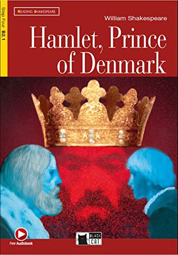 HAMLET, PRINCE OF DENMARK STEP 4: Hamlet, Prince of Denmark + audio CD + App (Reading & Training)
