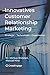 Innovatives Customer Relationship Marketing: Strategie - Technologie - Organisation by 