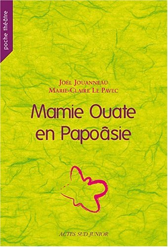 couverture de : Mamie Ouate en Papo&acirc;sie