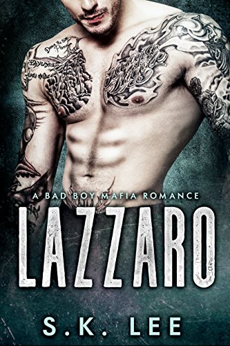 Lazzaro: A Bad Boy Mafia Romance (English Edition)