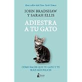 Adiestra a tu gato: Una gu&iacute;a pr&aacute;ctica para que t&uacute; y tu gato se&aacute;is felices (BOLSILLO)