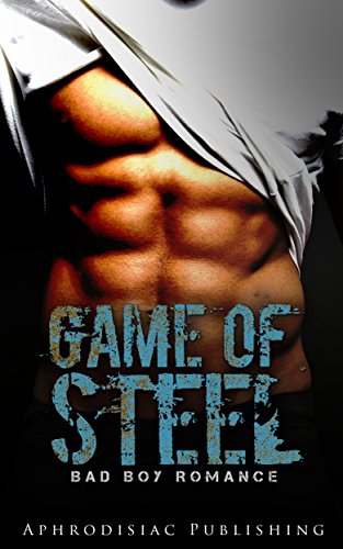 Game of Steel: Bad Boy Billionaire Romance (English Edition)