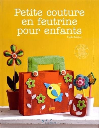 <a href="/node/35250">Petite couture en feutrine pour enfants</a>