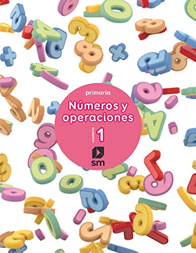 Cuaderno 1 de números y operaciones Primaria