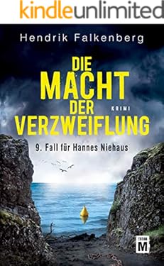 Die Macht der Verzweiflung - Ostsee-Krimi (Hannes Niehaus 9)