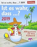 Ist es wahr, dass...? - Kalender 2019: Alltagswissen auf dem Prüfstand by 