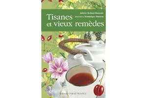 Tisanes et vieux remèdes