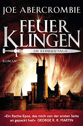 Feuerklingen: Roman (Die Klingen-Romane 2)