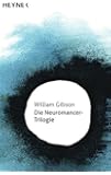 Die Neuromancer-Trilogie