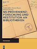 Image de NS-Provenienzforschung und Restitution an Bibliotheken (Praxiswissen)
