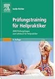 Image de Prüfungstraining für Heilpraktiker: 2000 Prüfungsfragen zum Lehrbuch für Heilpraktiker