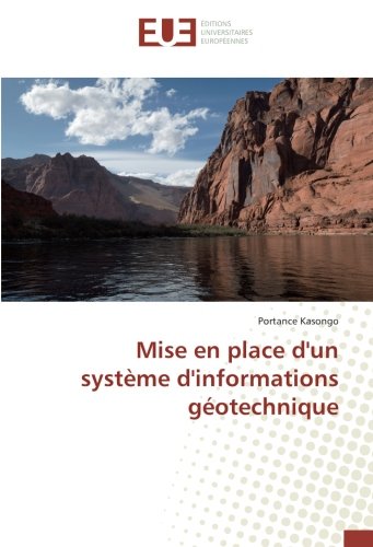 Mise en place d'un système d'informations géotechnique francais