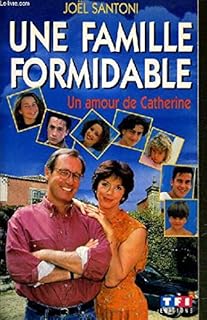 jaquette livre Une famille formidable : Un amour de Catherine